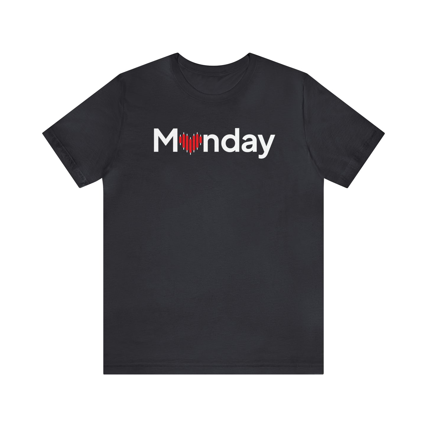 Monday Love Shirt / Stock market love / Investing / Monday Funday / Day Traders Know Chart Heart