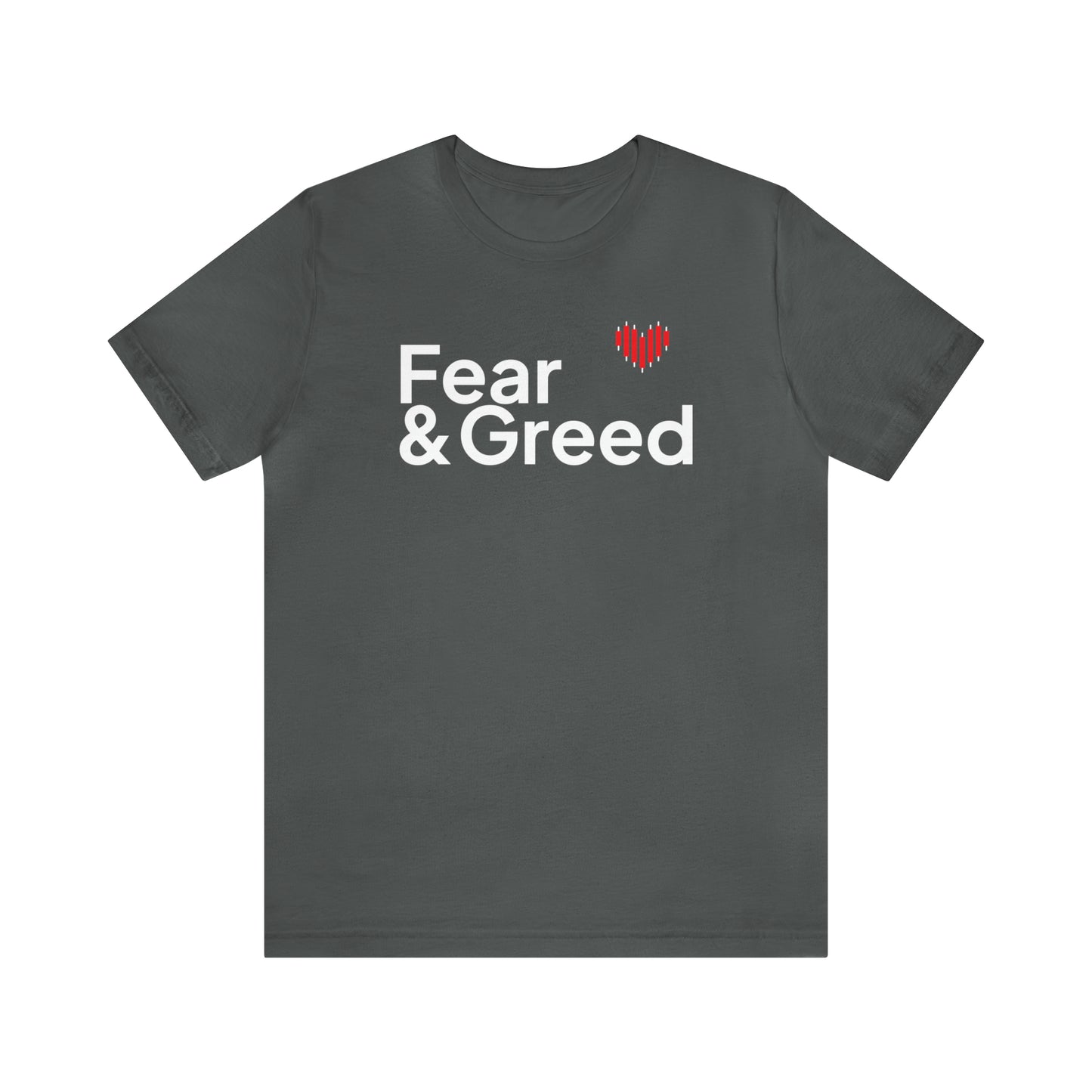 Fear & Greed Shirt