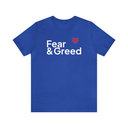 Fear & Greed Shirt