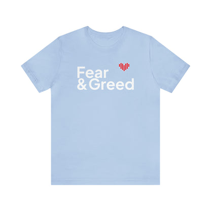 Fear & Greed Shirt