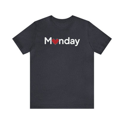 Monday Love Shirt / Stock market love  / Investing / Monday Funday / Day Traders Know Chart Heart