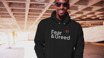 Fear & Greed Hoodie